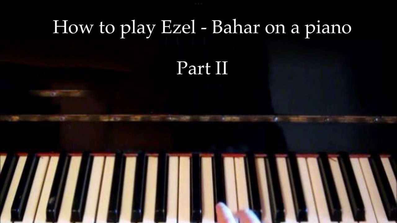 EZEL - Bahar piano tutorial part 2 (left hand)