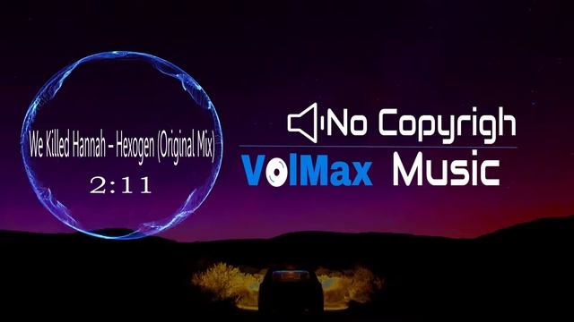 👉 TRAP 👈 🔊 We Killed Hannah – Hexogen Original Mix ✅ No Copyright Release смотреть онлайн