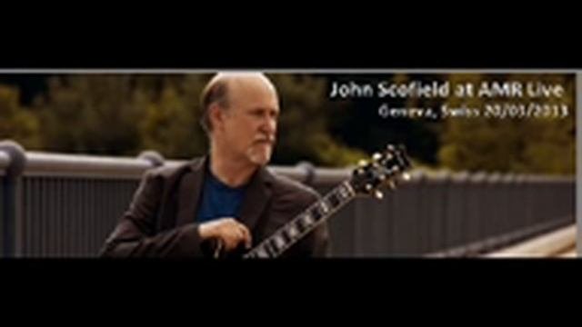 John Scofield At AMR Live