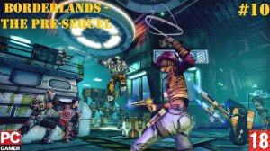 Borderlands - The Pre-Sequel (PC) - Прохождение #10, Финал. (без комментариев) на Русском.