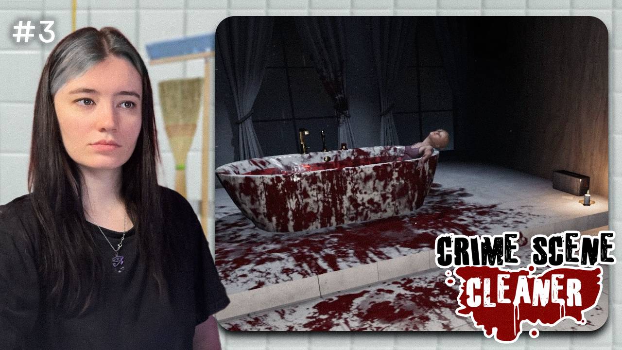 Токсичная любовь ▲ Crime Scene Cleaner #3
