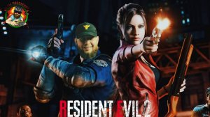 🎮Resident Evil 2 Remake(2019) ⚽Полное прохождение #1🎮