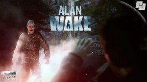 Встреча с похитителем #3 ☛ Alan Wake (Русская озвучка)