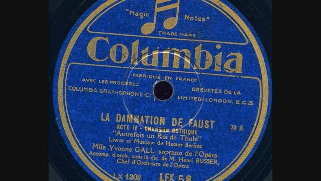 Yvonne Gall La Damnation de Faust Il était un roi de Thulé Columbia LFX 58 смотреть онлайн