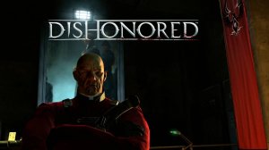 -ЗЛОДЕЙ ➤ Dishonored Definitive Edition #5