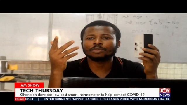Ghanaian develops low cost smart thermometer to help combat Vovid-19 - AM News on JoyNews (7-5-20)