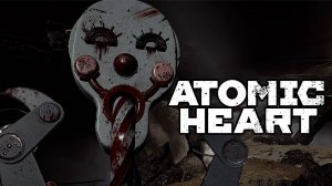 НАША НАТАШКА ► Atomic Heart [#16]