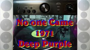 No one Came - Deep Purple 1971 "Fireball" VINYL DISK