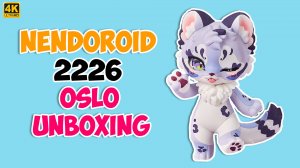 Nendoroid Oslo 2226: Быстрая распаковка на аниме фигурки.