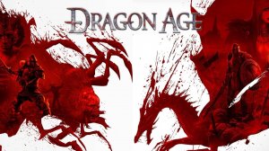 Dragon Age: Origins. Полное прохождение №1