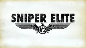 Sniper Elite V2 Remastered Kill Hitler - гайд как убить Гитлера
