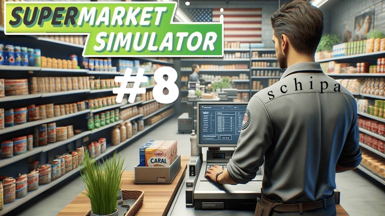 SUPERMARKET SIMULATOR #8 ФОРЕСТ МОЛОДЕЦ