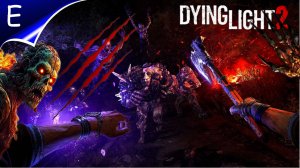 Dying Light 2 Stay Human ➤ Прохождение #22➤НОВЫЕ КРОССОВКИ