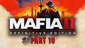 Mafia 2 Part 10 Final