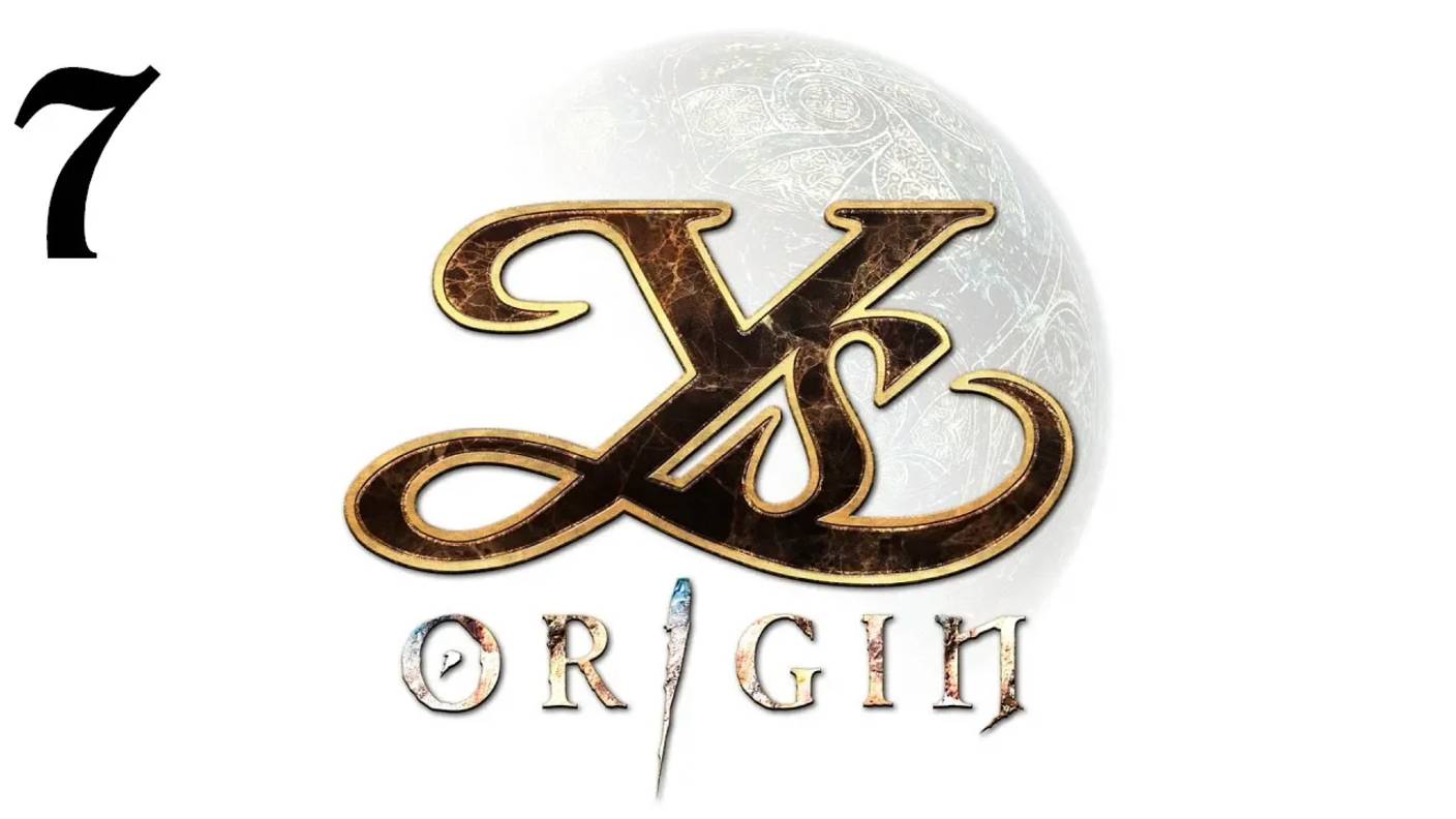 Ys Origin | Прохождение | XOne | Часть 7 | Nygtilger