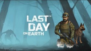 LAST DAY on EARTH / ПОБЕГУШКИ /