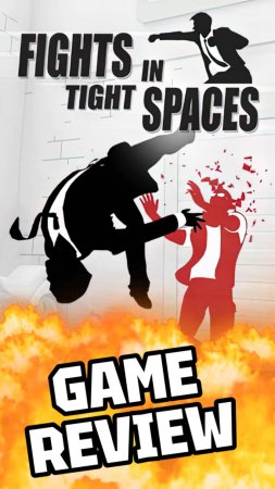 FIGHTS IN TIGHT SPACES, GAME REVIEW #fightsintightspaces #gamereview