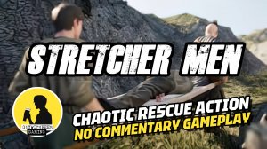 STRETCHER MEN [NO COMMENTARY] GAMEPLAY #stretchermen #gameplay