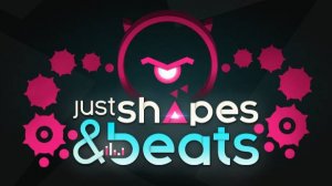 JUST SHAPES AND BEATS►ВРЕМЯ МУЗЫКАЛЬНОГО РИТМА (ФИНАЛ)! #1 (1)