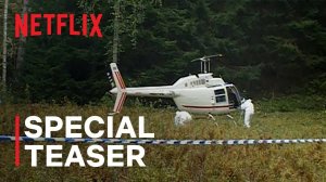 The Helicopter Heist TV Series, season 1- Official Special Teaser | Netflix