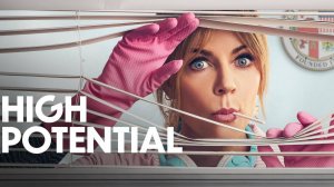 Сериал Большой потенциал – 1 сезон 7 серия / High Potential