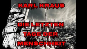 FLAMMENDE ANKLAGE aus „Die letzten Tage der Menschheit“ von KARL KRAUS vorgelesen von Velvichia Wolf