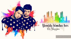 Gr.Yagzon Yonida kimdur bor  ||  Гр.Ягзон Ёнида кимдур бор