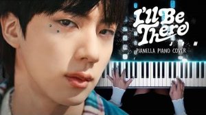 (Jin) - I ll Be There - Piano Cover by Pianella Piano