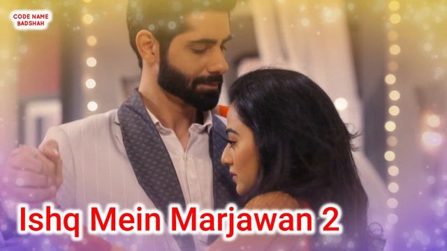 Ishq Mein Marjawan 2 Full Title Song | Male Version