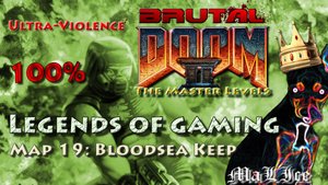 Brutal Doom 2 The Master Levels - Level 19: Bloodsea Keep