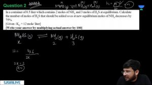 Chemical Equilibrium + Atomic Structure | Practice Session For JEE 2022 | Shreyansh Jain | Accelera