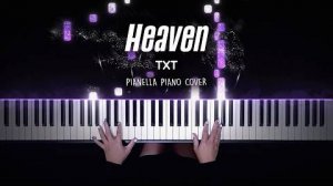 TXT - Heaven - Piano Cover by Pianella Piano