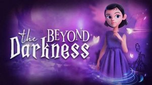 ЗА ПРЕДЕЛАМИ ТЬМЫ 🅖 Beyond The Darkness ПРОХОЖДЕНИЕ СЮЖЕТ ХОРРОР УЖАСЫ ИНДИ ИГРЫ ГЕЙМПЛЕЙ ИГРОФИЛЬМ