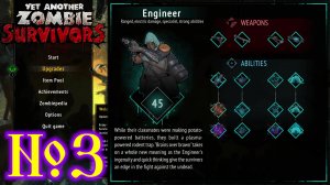 Yet Another Zombie Survivors №3 Engineer