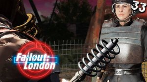 ВЫСШАЯ СТЕПЕНЬ ДОВЕРИЯ (33) ► Fallout London