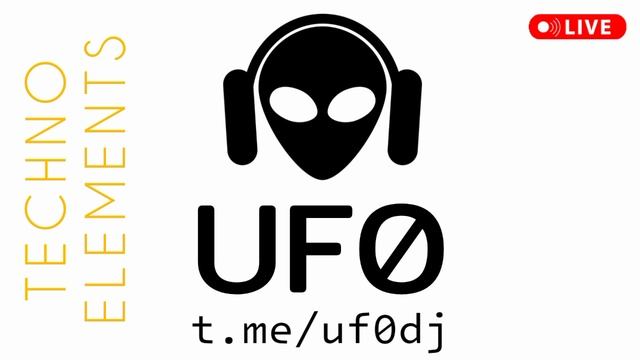 DJ UFO - диджейские техно сеты миксы 2024 - UF0 - live techno music jam session - DJ 2025 mix remix