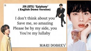 BTS JIN 'Epiphany' (English Demo Version Lyrics )