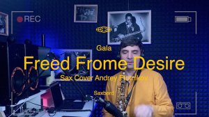 Gala - Freed Frome Desire (sax cover Andrey Plotnikov)