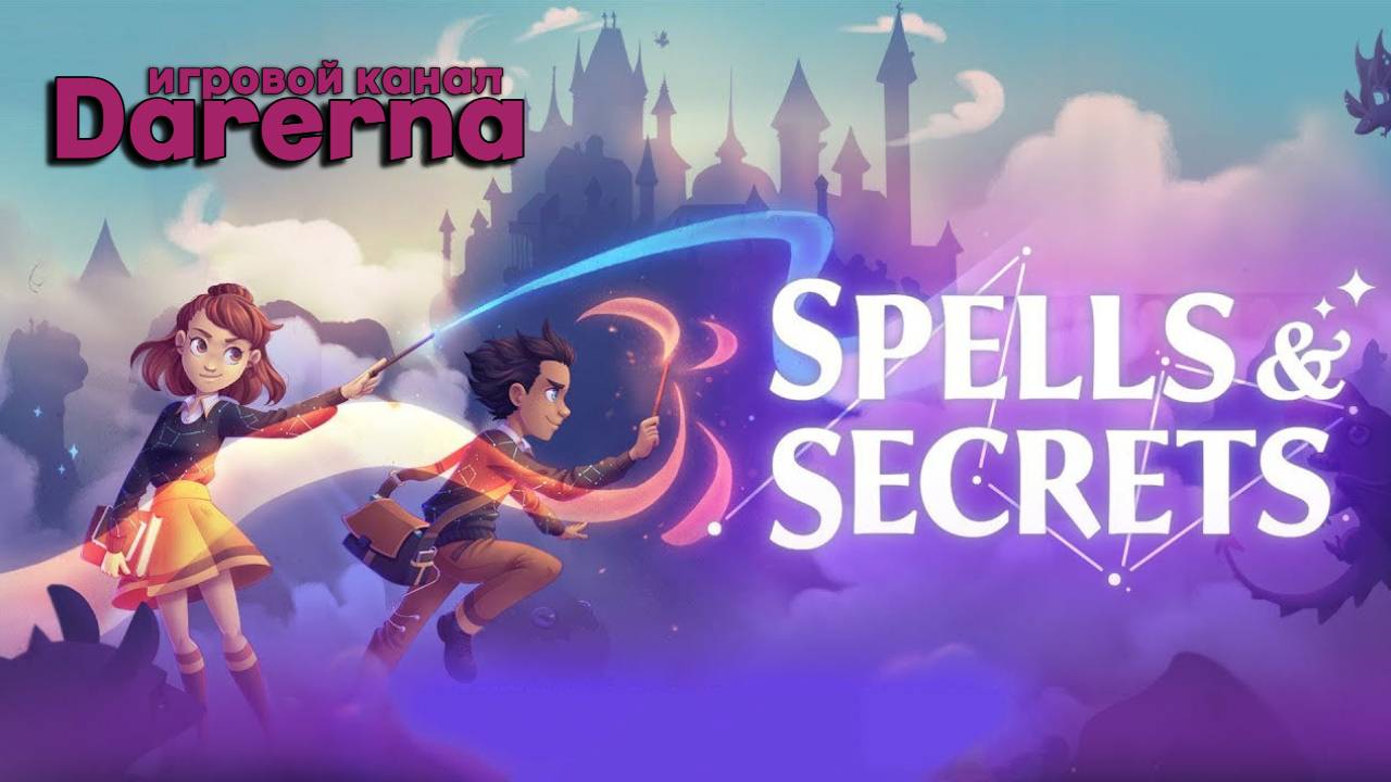 Spells & Secrets Demo / Обычные будни в школе магии