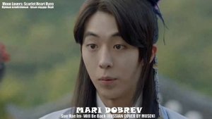 Лунные влюблённые - Алые сердца: Корё/Sun Hae Im- Will Be Back (Russian cover)