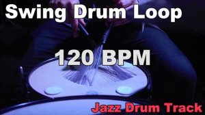 Swing Drum Loop 120 BPM / Medium Tempo / Jazz / Blues