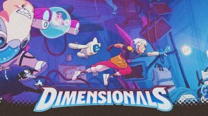 Dimensionals Gameplay Trailer