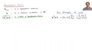 7.5 Orthogonal Diagonalization and the Quadratic Forms.