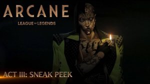 Arcane Season 2 _ Act 3 Sneak Peek _ Netflix