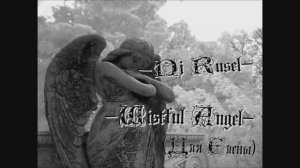Dj Rusel - Wistful Angel