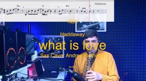 Haddaway - What is love (sax caver Andrey Plotnikov)