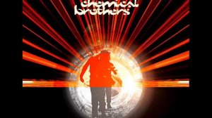 The Chemical Brothers -  Midnight Madness