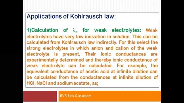 #KohlrauschLaw | #BVRSIRCLASSROOM | #applicationsofkohlrauschlaw | #ionicproductofwater |