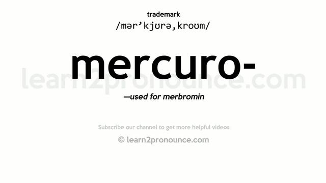 Pronunciation of Mercurochrome | Definition of Mercurochrome смотреть онлайн