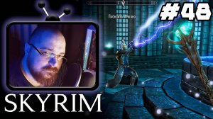 The Elder Scrolls V: Skyrim ►😎 - #48 (Спасаю коллегию и т.д. :) #Perendukin #skyrim